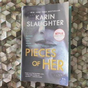 BOOK Pieces of Her - Karin Slaughter